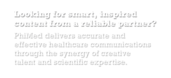 Looking for smart, inspired content from a reliable partner?